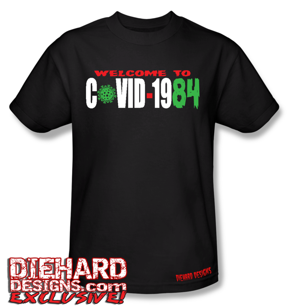 "WELCOME TO CO-VID-1984" Apparel
