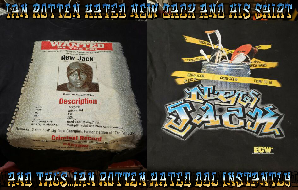 New Jack Shirt Triggers Ian Rotten to Hate Diehard Dustin Lee MEME