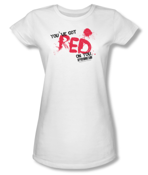 Shaun of the Dead™ "YOU GOT RED ON YOU!" Apparel