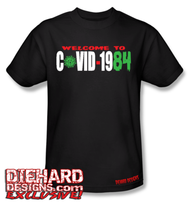 "WELCOME TO CO-VID-1984" Apparel