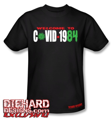 Alternative Theories "WELCOME TO CO-VID-1984" Apparel