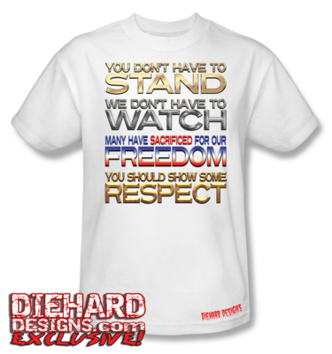 STAND WATCH FREEDOM RESPECT T-Shirt